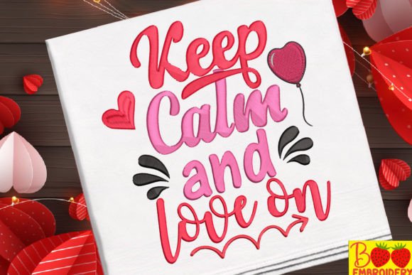 Keep Calm and Love on
