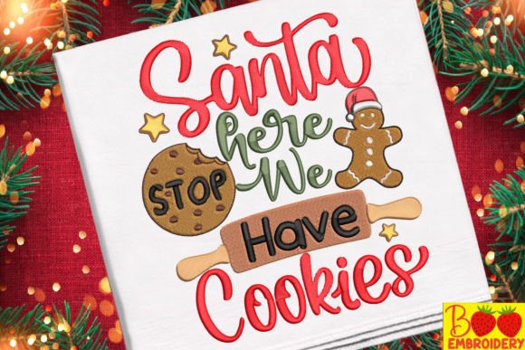 Santa Stop Here We Have Cookies